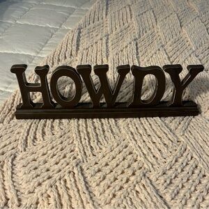 Brown Howdy Plaque Sign